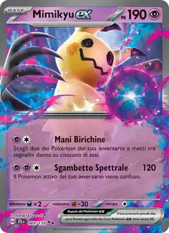 Mimikyu ex - DR - 069/159 Italiano