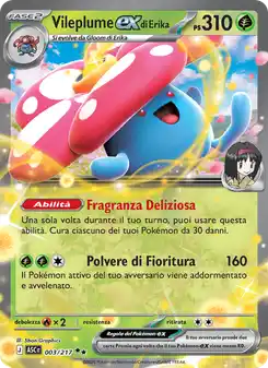 Vileplume ex di Erika - DR - 003/217 Italiano