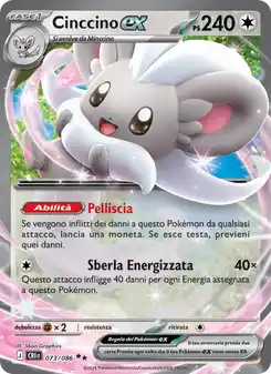 Cinccino ex - DR - 073/086 Italiano