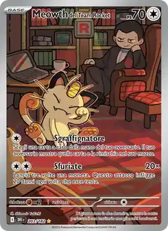 Meowth del Team Rocket - IR - 203/182 Italiano